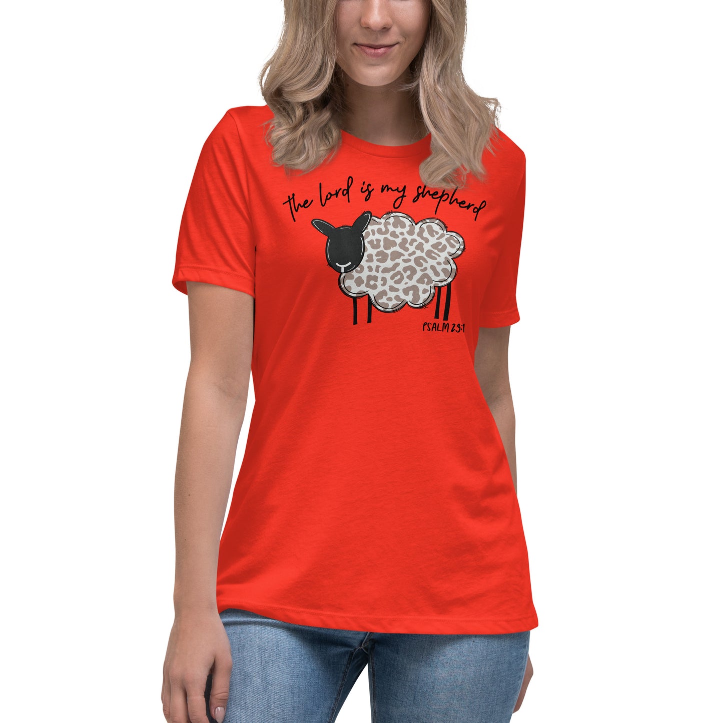 Women's Relaxed T-Shirt - The Lord is My Shepherd Psalm 25:1