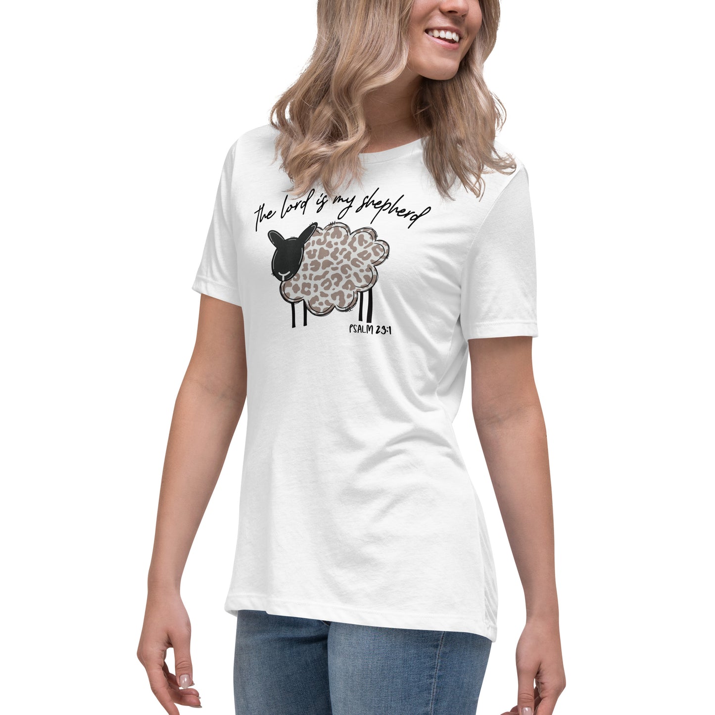 Women's Relaxed T-Shirt - The Lord is My Shepherd Psalm 25:1